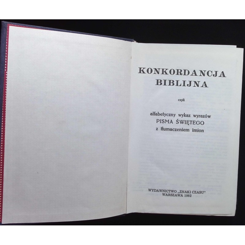 Konkordancja biblijna czyli Alfabetyczny wykaz wyrazów