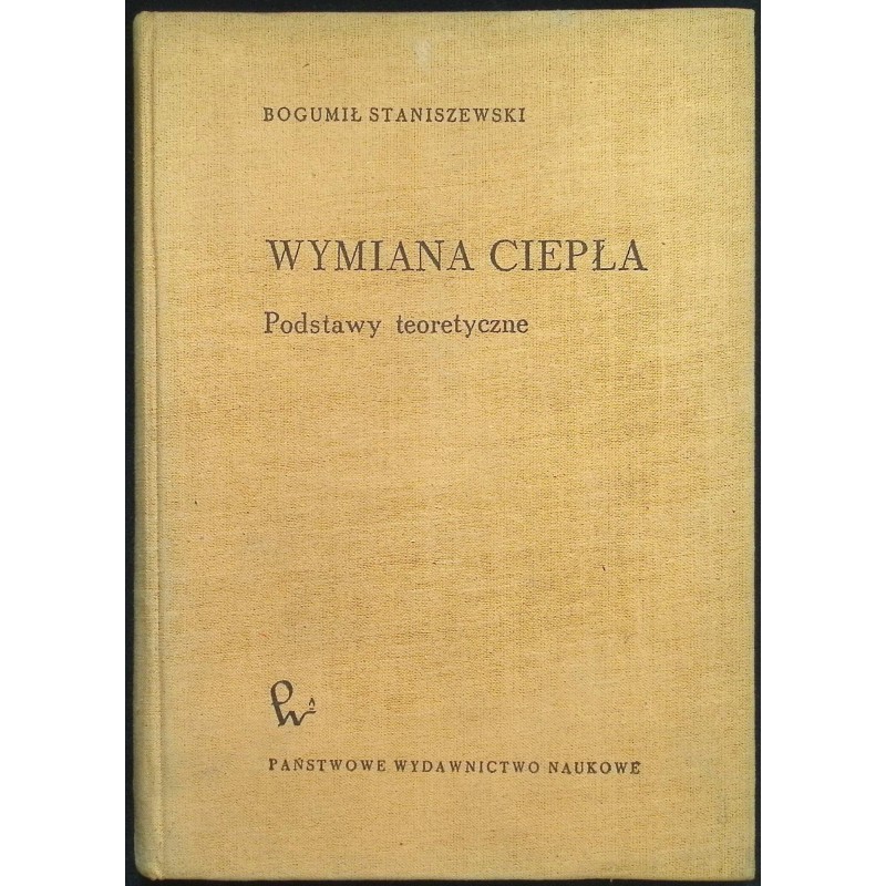 Wymiana ciepła Bogumił Staniewski