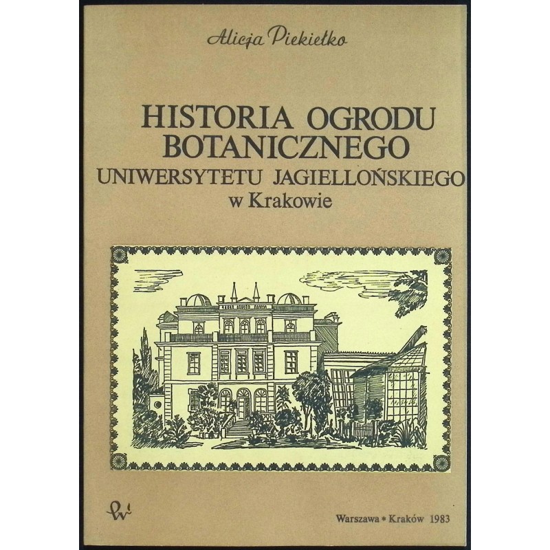 Historia ogrodu botanicznego Alicja Piekiełko