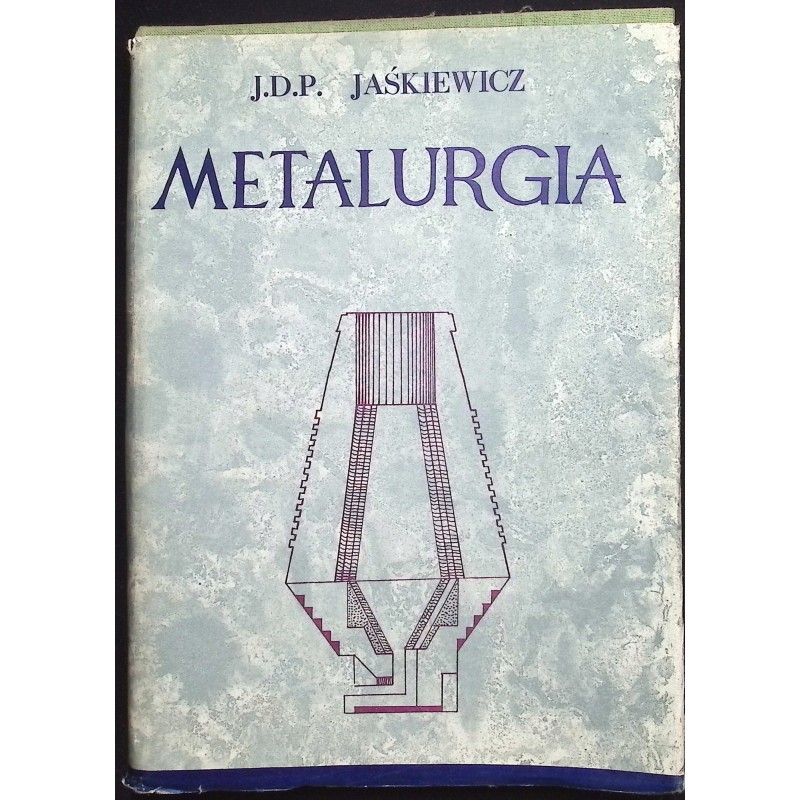 Metalurgia J.D.P. Jaśkiewicz