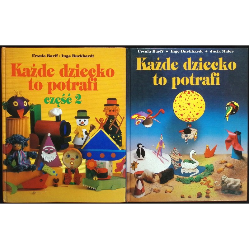 Każde dziecko to potrafi Tom 1-2 Ursula Barff Inge Burkhardt