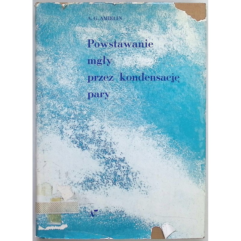 powstanie mgły przez kondensację pary