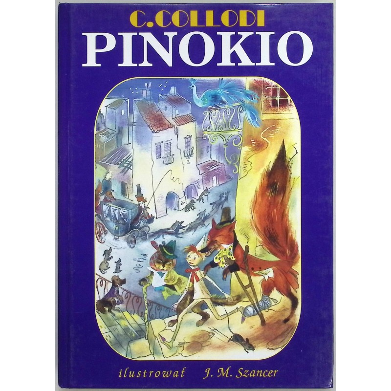 Pinokio C. Collodi J.M. Szancer