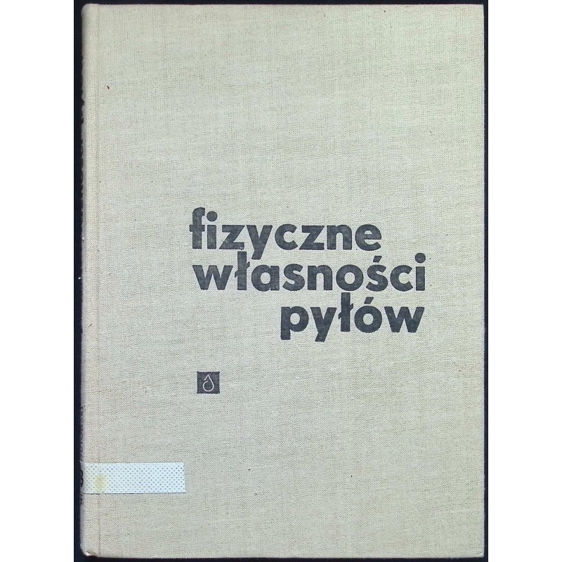 Fizyczne własności pyłów Roman Andrzejewski