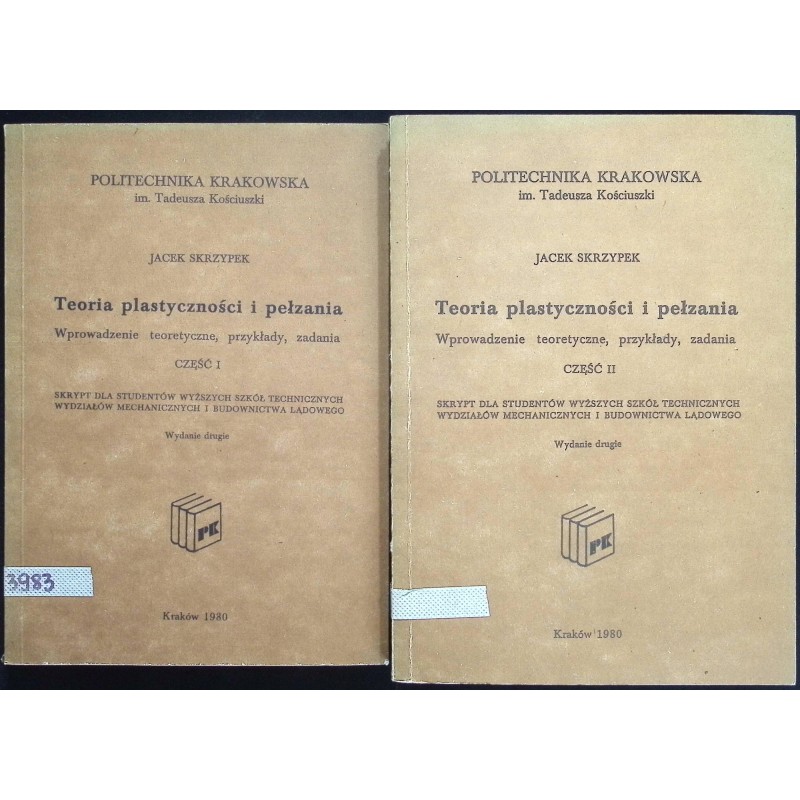 Teoria plastyczności i pełzania część I-II