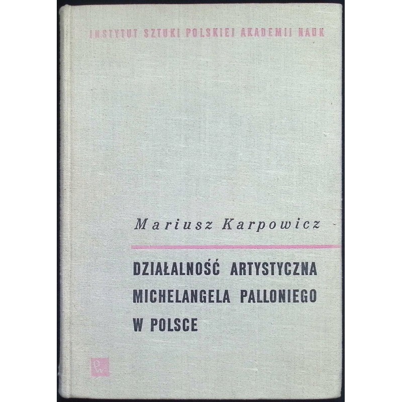 Działalność artystyczna Michelangela Palloniego w Polsce