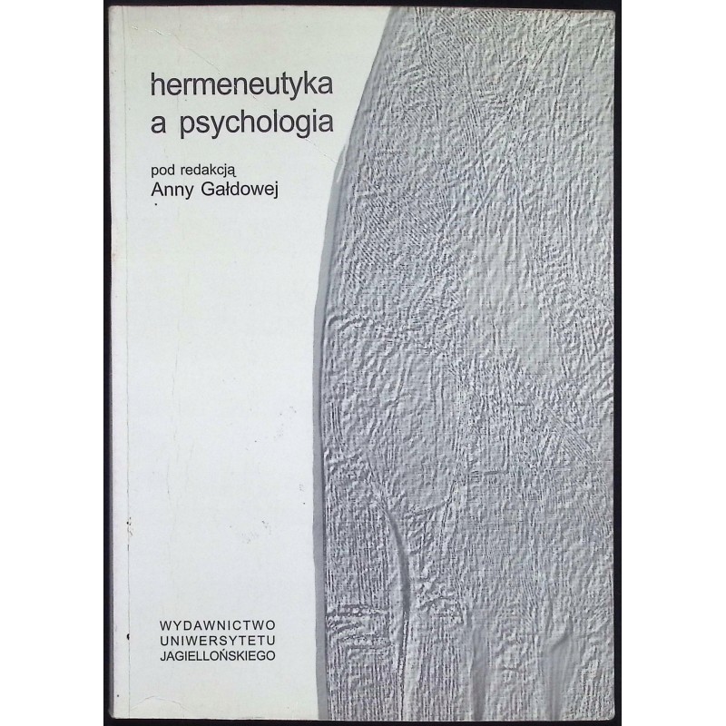 Hermeneutyka a psychologia Red Gałdowa