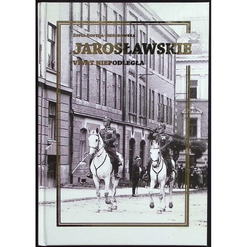Jarosławskie Vivat niepodległa Zofia Kostka - Bieńkowska