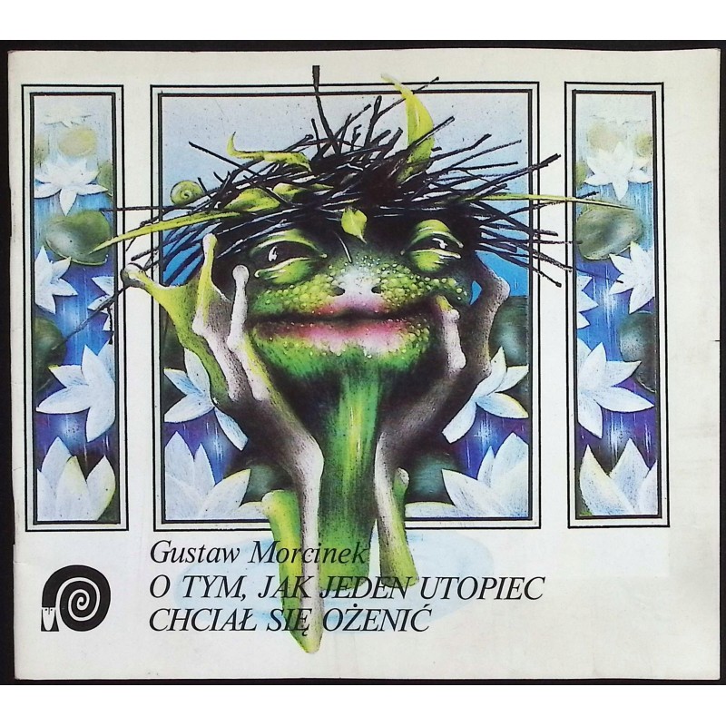 O tym, jak jeden utopiec chciał się ożenić