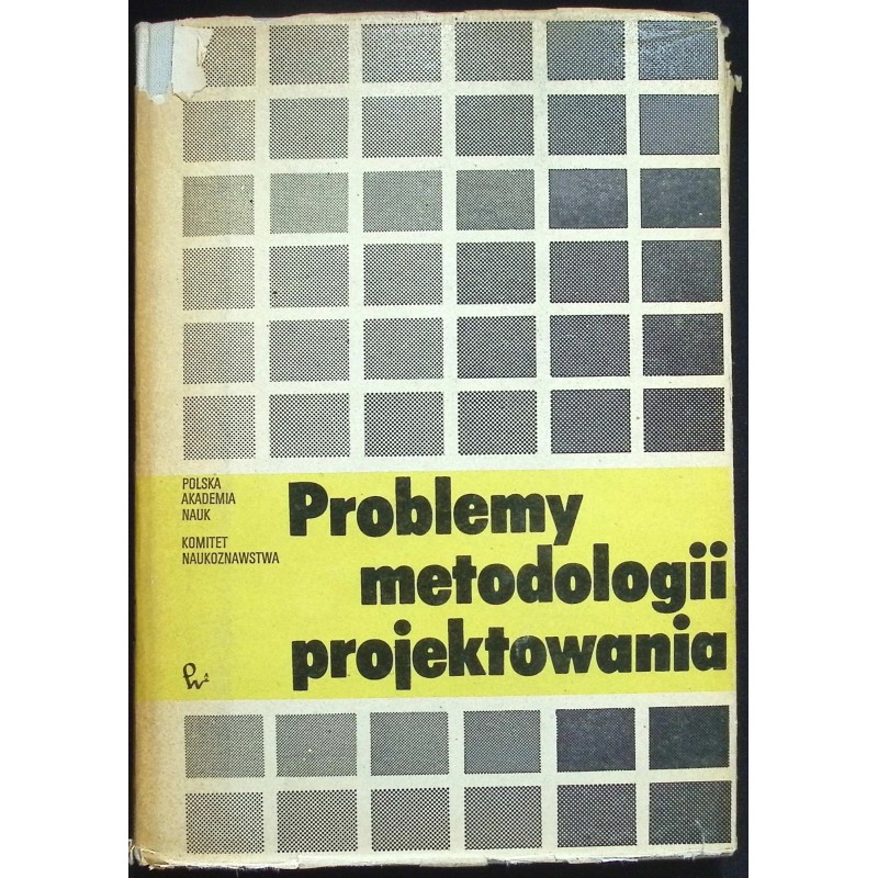 Problemy metodologii projektowania