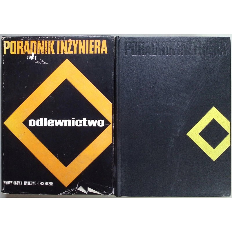 Poradnik inżyniera odlewnictwo Tom 1 i 2