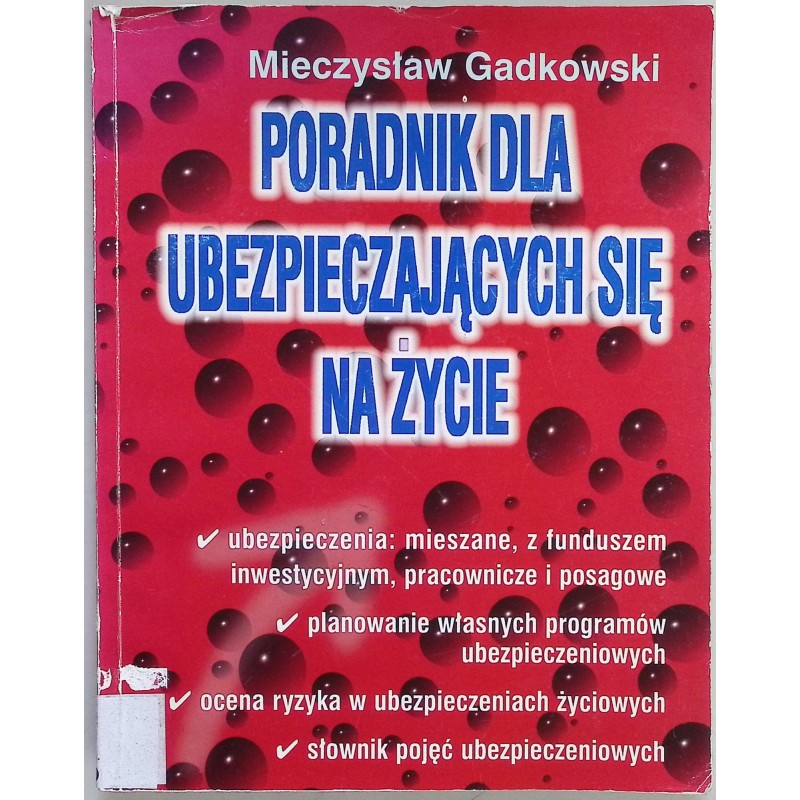 Poradnik dla ubezpieczających się na życie