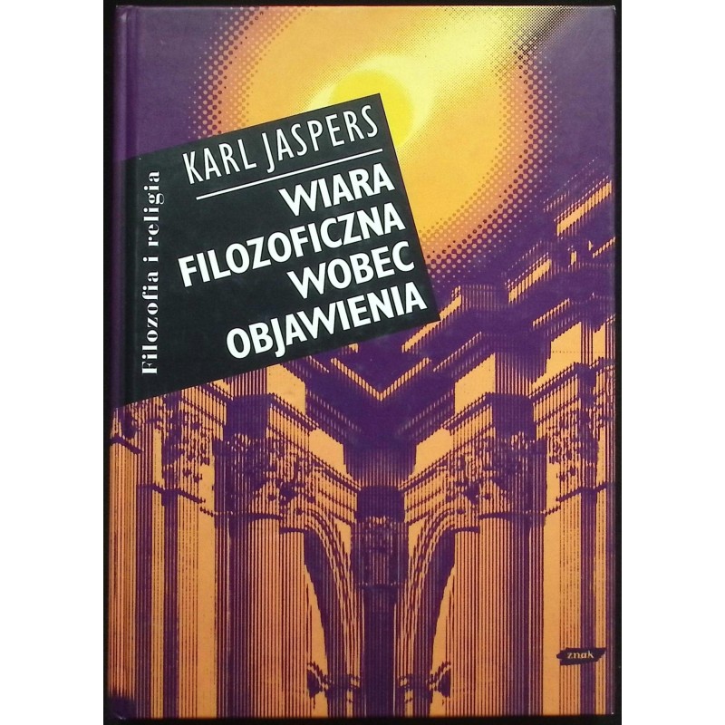 Wiara filozoficzna wobec objawienia