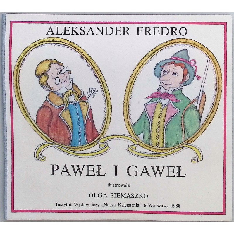 Paweł i Gaweł Aleksander Fredro
