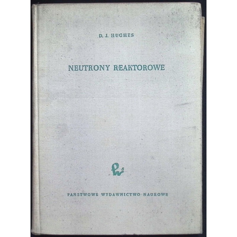 Neutrony reaktorowe Hughes