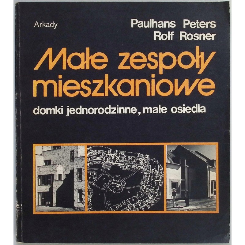 Małe zespoły mieszkaniowe Paulhans Peters