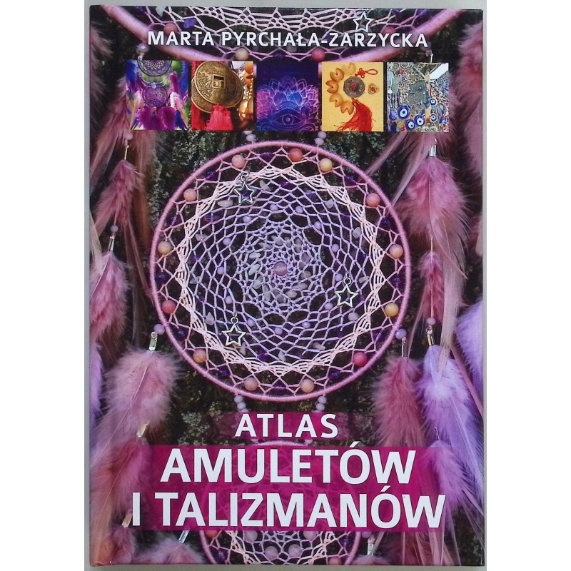 Atlas amuletów i talizmanów