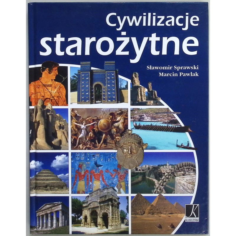 Cywilizacje starożytne Sławomir Sprawski, Marcin Pawlak