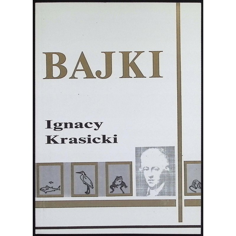Bajki Ignacy Krasicki