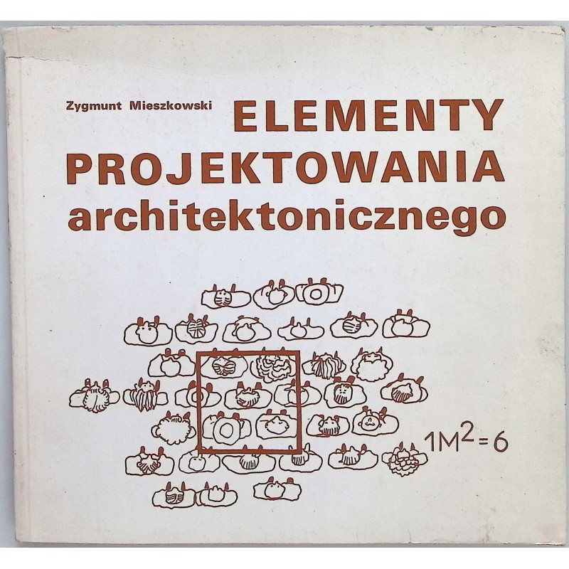 Elementy projektowania architektonicznego Zygmunt Mieszkowski