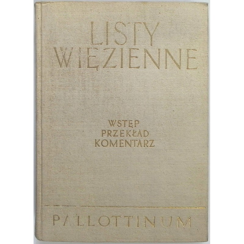List Więzienne Wstęp Przekład Komentarz