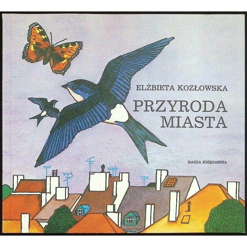 Przyroda miasta Kozłowska