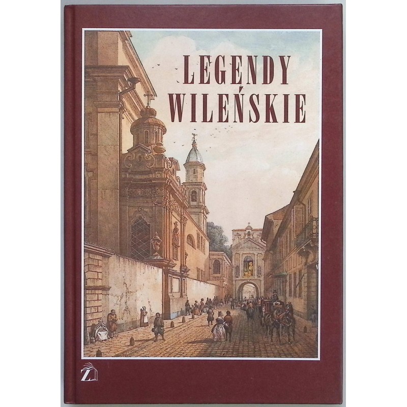 Legendy wileńskie Albert Wijuk Kojałowicz