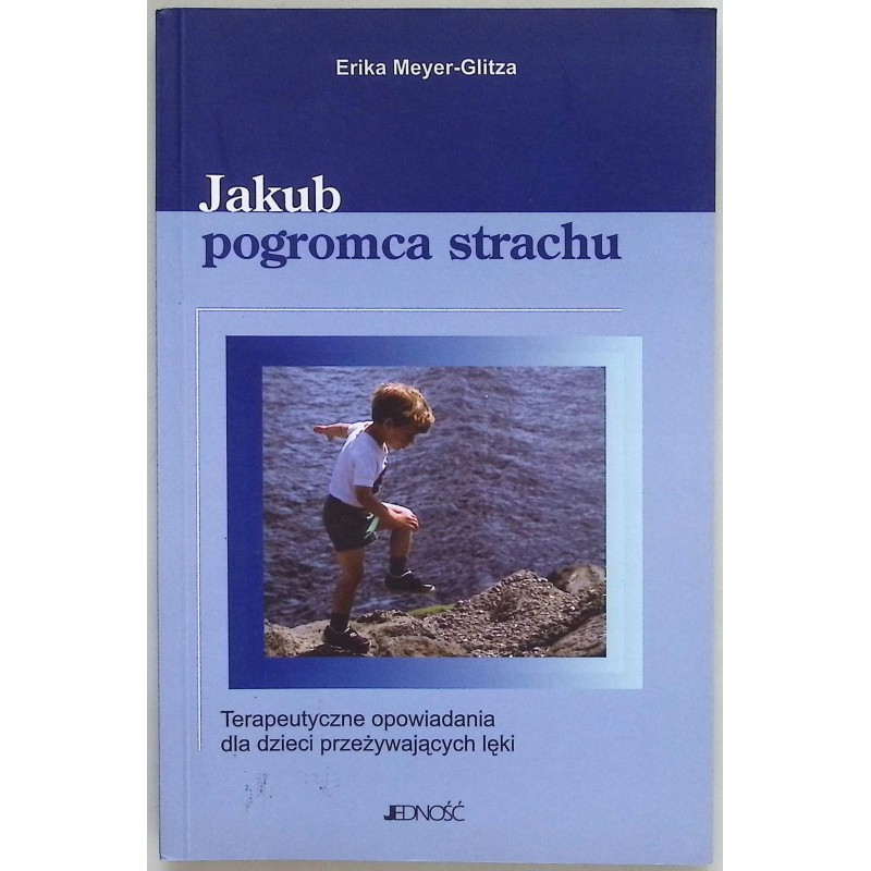 Jakub pogromca strachu Erika Meyer-Glitza