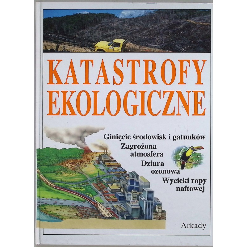 Katastrofy ekologiczne Jane Walker