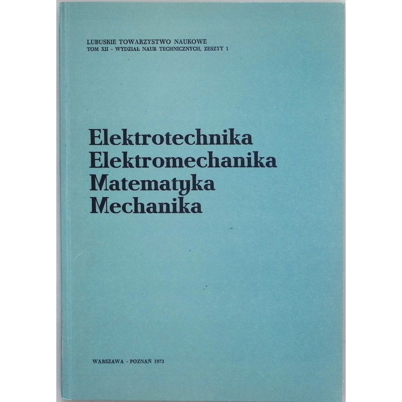 Elektrotechnika elektromechanika matematyka mechanika