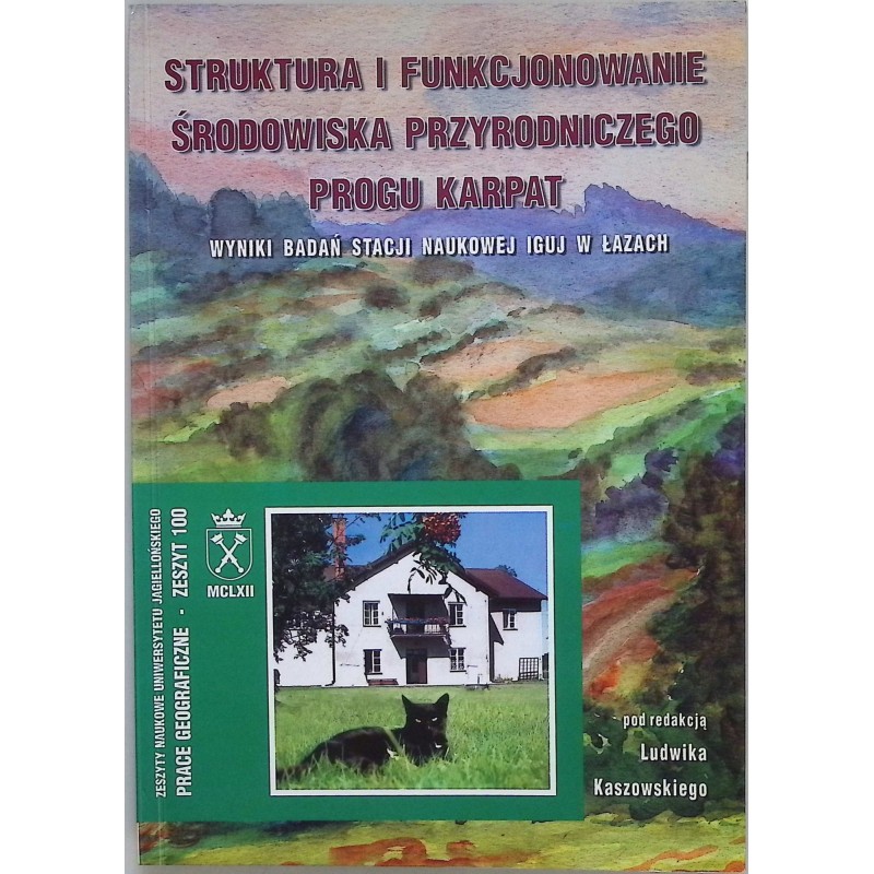 Struktura i funkcjonowanie środowiska przyrodniczego