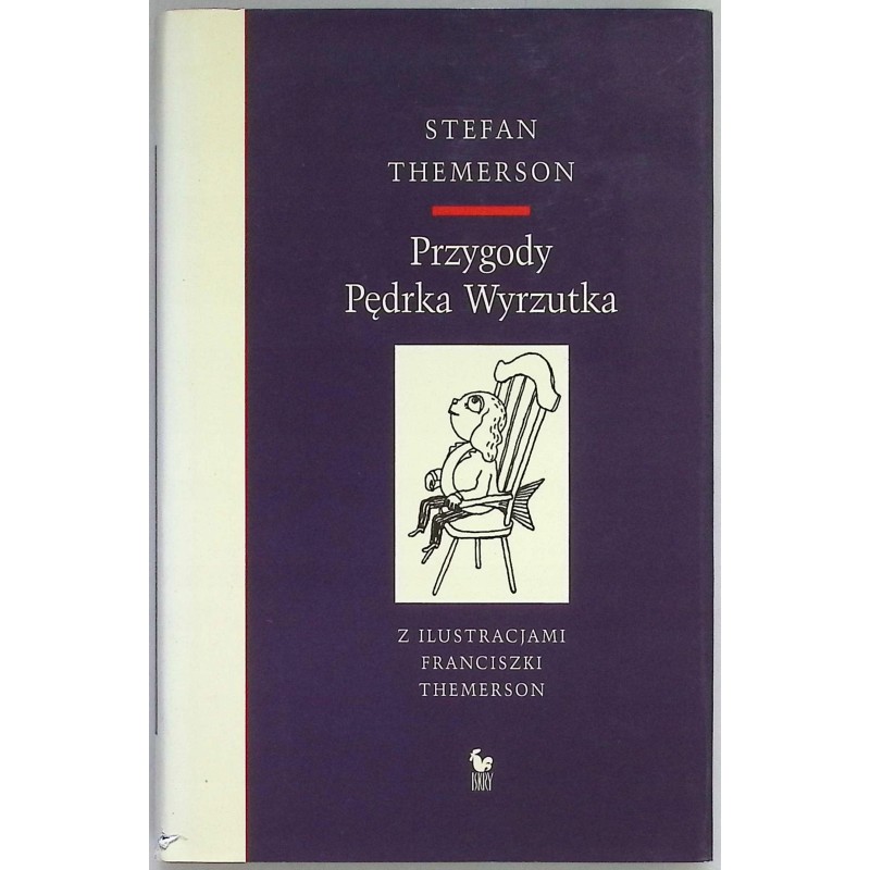 Przygody Pędrka Wyrzutka - Stefan Themerson