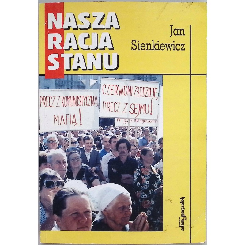 Nasza racja stanu J. Sienkiewicz