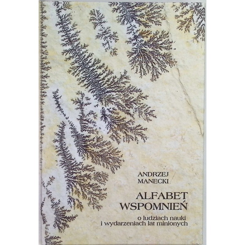 Alfabet wspomnień Andrzej Manecki