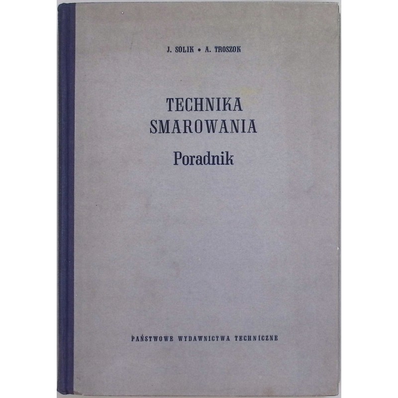 Technika smarowania J. Solik