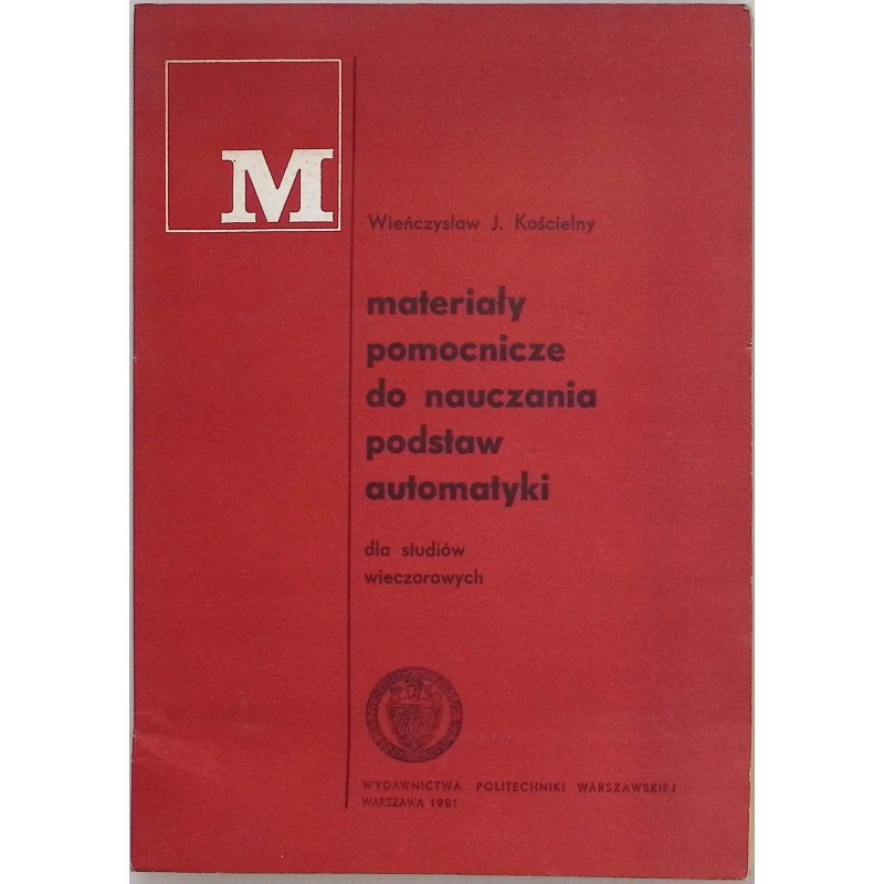 Materiały pomocnicze do nauczania podstaw automatyki