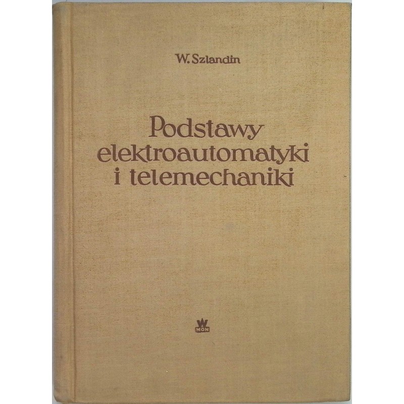 Podstawy elektroautomatyki i telemechaniki
