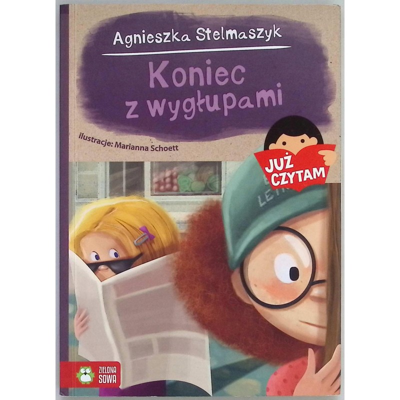 Koniec z wygłupami Agnieszka Stelmaszyk
