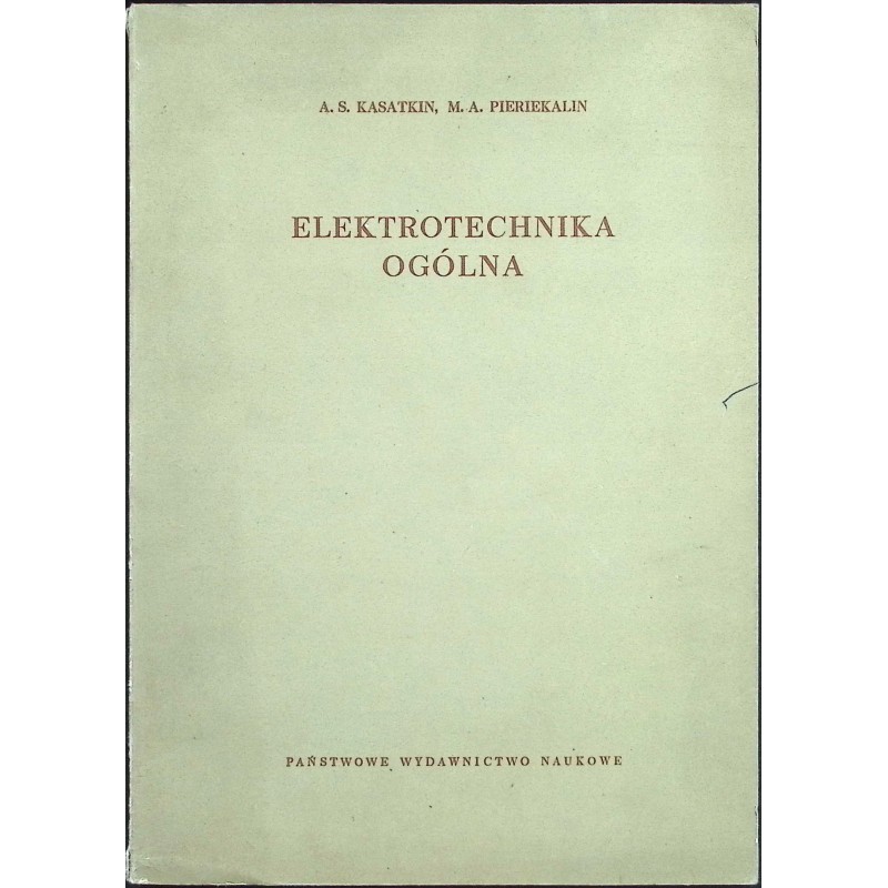 Elektrotechnika ogólna Kasatkin