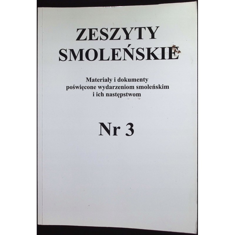Zeszyty smoleńskie materiały i dokumenty nr 3