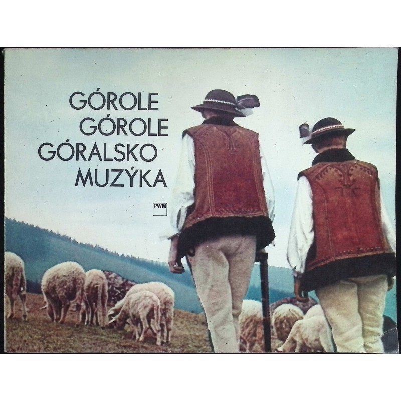 Górole górole górlasko muzyka