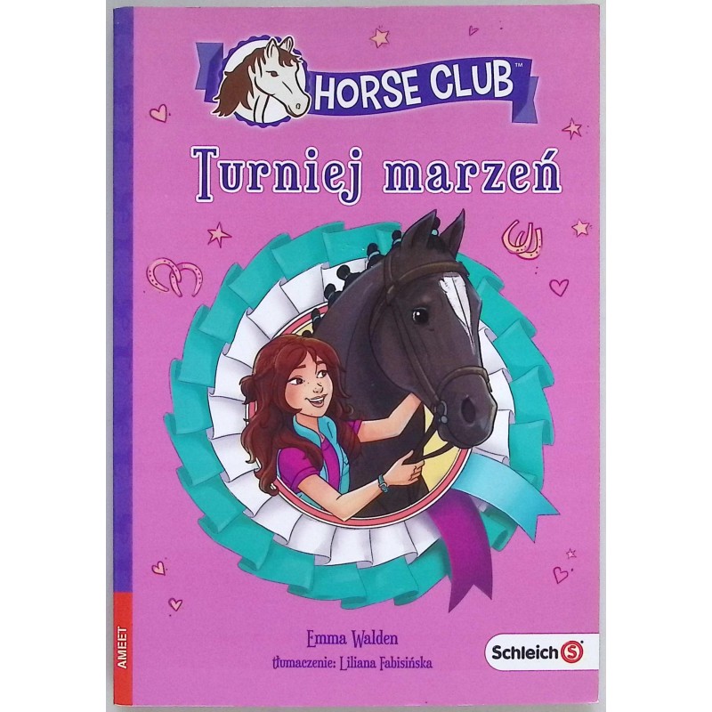 Horse Club Turniej marzeń Emma Walden