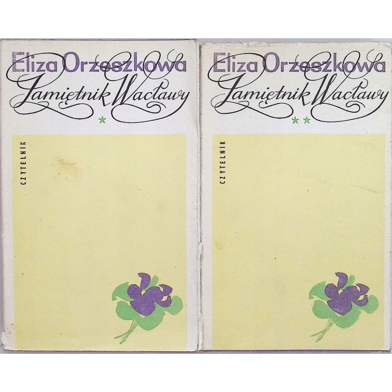 Pamiętnik Wacławy tom 1-2 Eliza Orzeszkowa