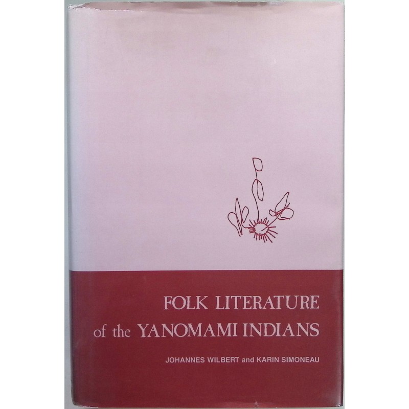 Folk literature of the Yanomami indians