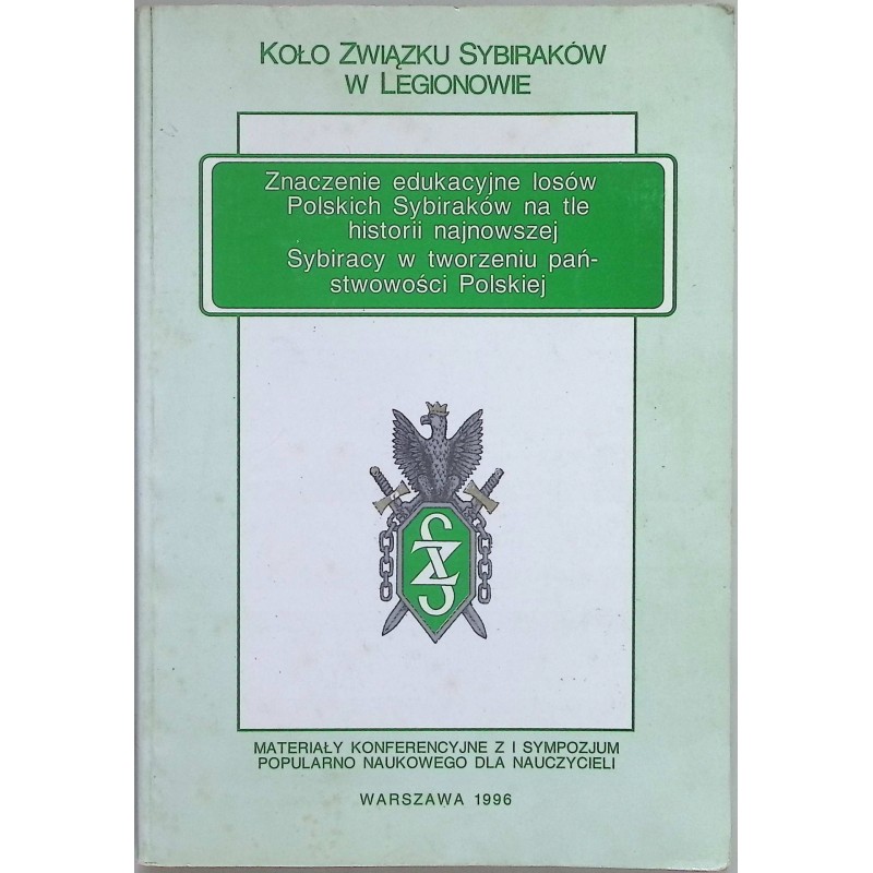 Znaczenie edukacyjne losów Polskich Sybiraków