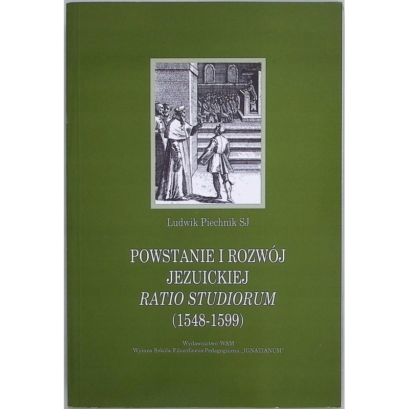 Powstanie i rozów jezuickiej ratio studiorum