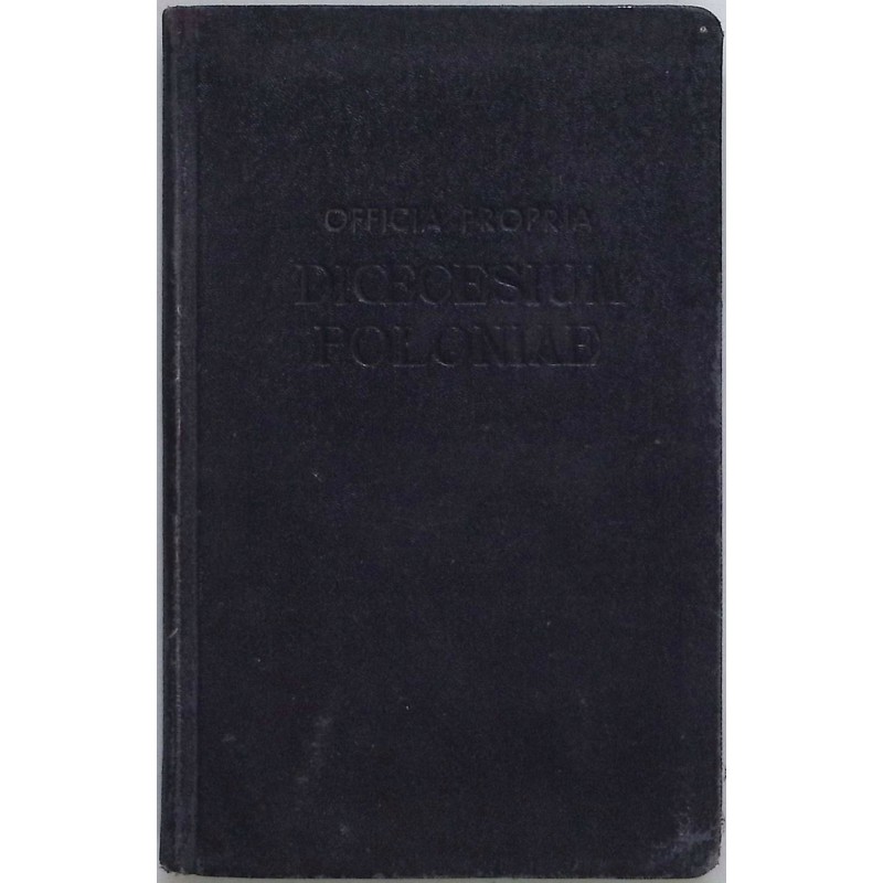 Officia Propria Dioecesium Poloniae Pars Prior