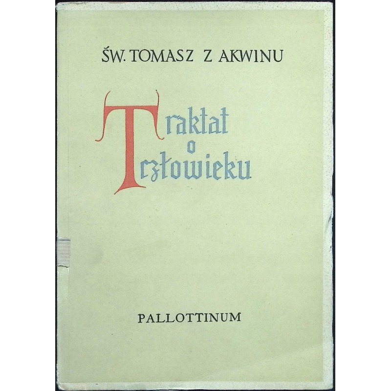 Traktat o człowieku św. Tomasz z Akwinu