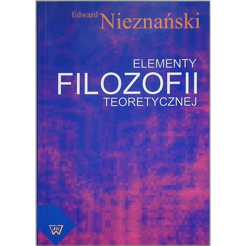 Elementy filozofii teoretycznej