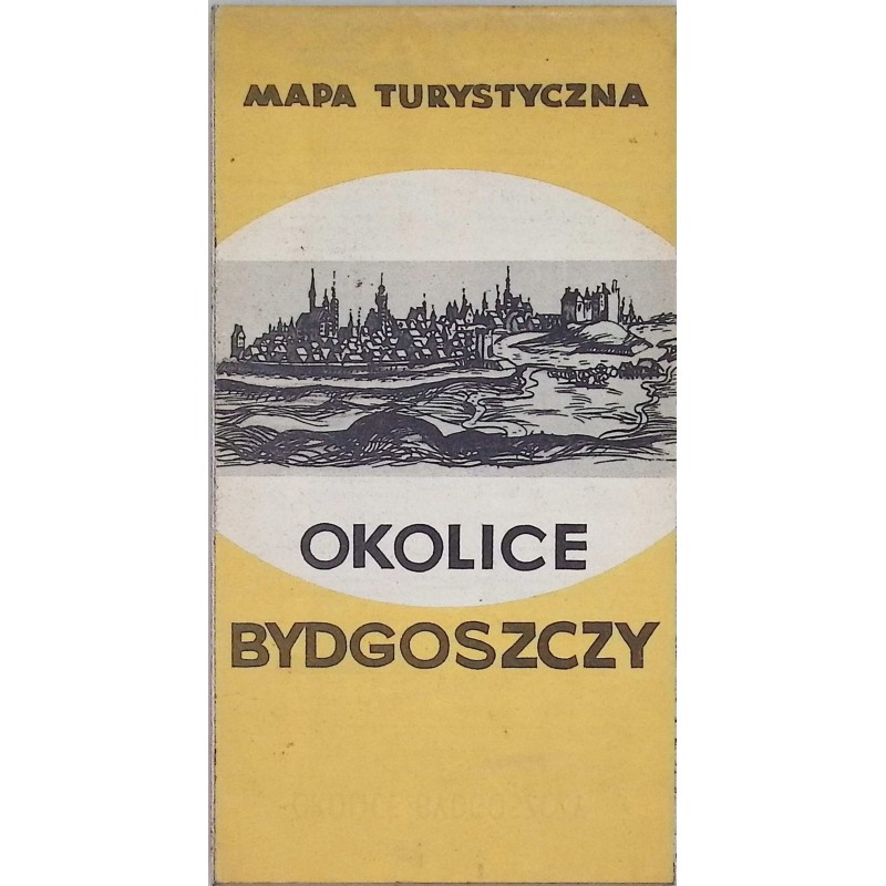 Okolice Bydgoszczy Mapa turystyczna 1968